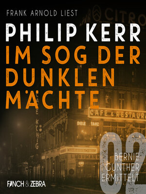 cover image of Im Sog der dunklen Mächte--Bernie Gunther ermittelt, Band 2 (ungekürzte Lesung)